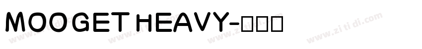 MOO GET HEAVY字体转换